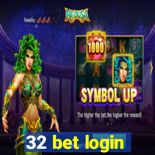 32 bet login